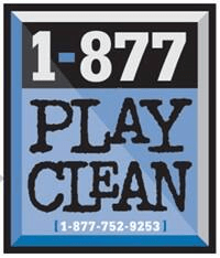 1-877-Play-Clean (1-877-752-9253)