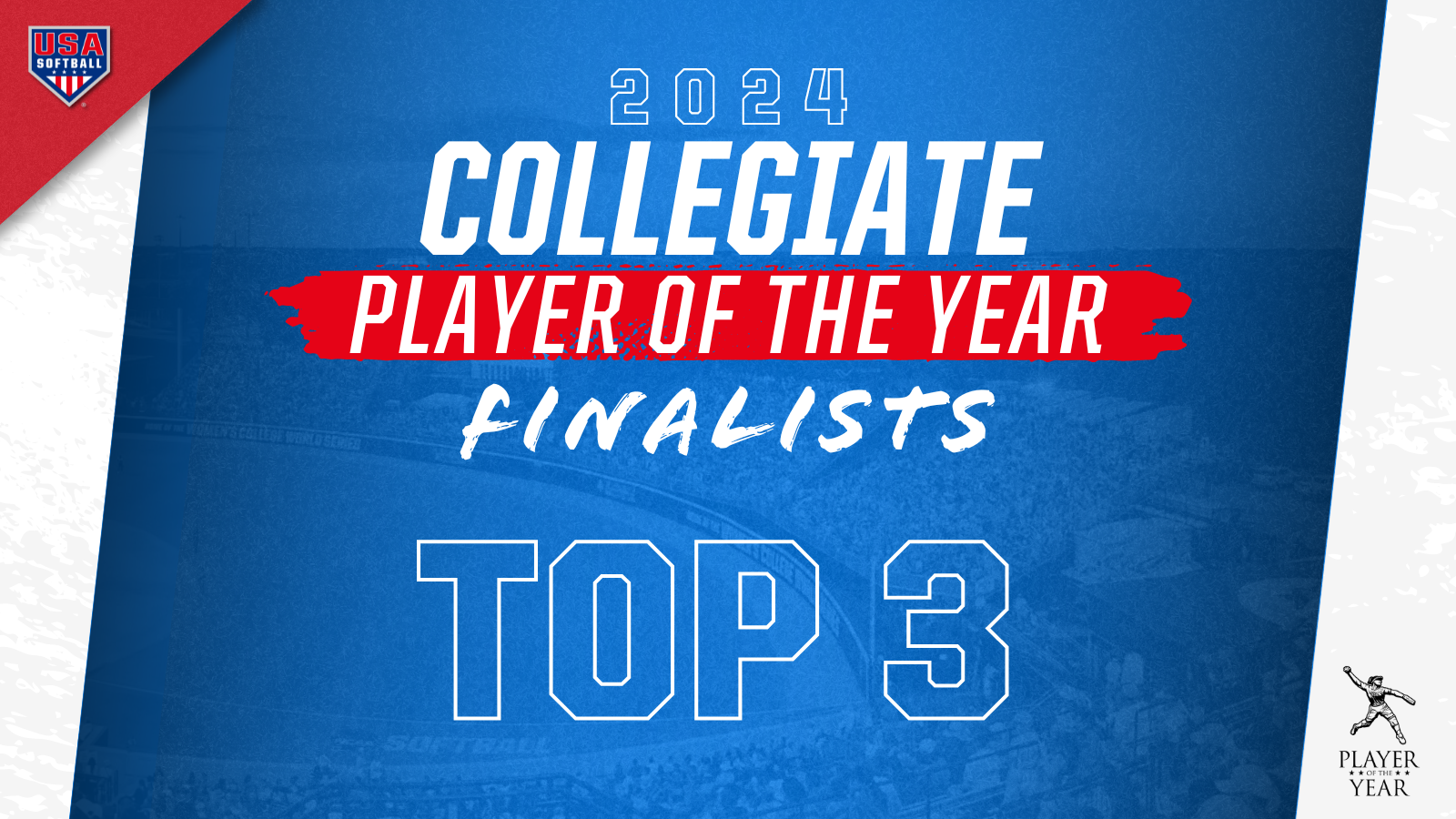 Top 3 Finalists announced for 2024 USA Softball Collegiate Player of the Year featured image